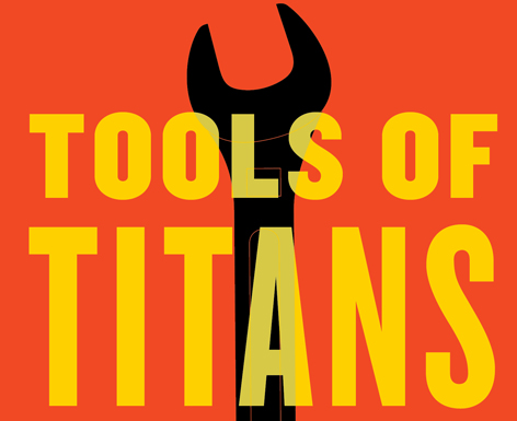 <h2>Houghton Mifflin Harcourt’s <em>Tools of Titans: The Tactics, Routines, and Habits of Billionaires, Icons, and World-Class Performers</em> by Tim Ferriss is the first podcast-based book to become a #1 <em>New York Times Bestseller</em></h2>
